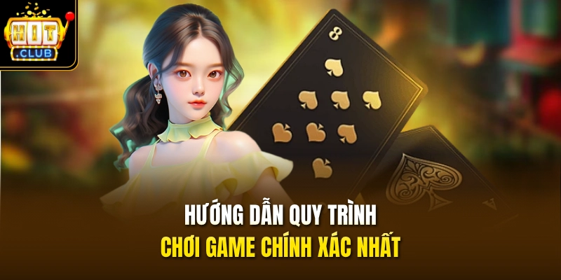 Hướng dẫn quy trình chơi game chính xác nhất