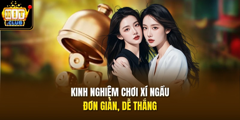 Sicbo HITCLUB - Phiên Bản Đổi Thưởng Đen Đỏ 1 Ăn 180 4 Kinh nghiệm chơi Xí Ngầu đơn giản, dễ thắng