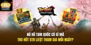 no hu tam quoc co gi ma thu hut 5tr luot tham gia moi ngay